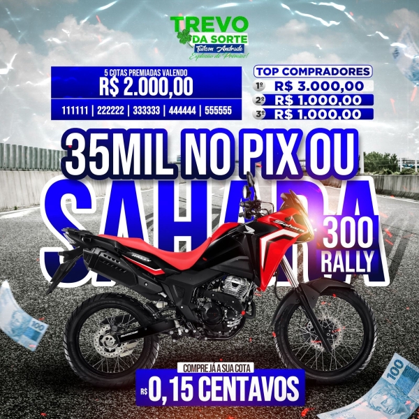 Sahara ou 35 mil reais no seu pix, sorteio hoje às 23 horas loteria nacional 