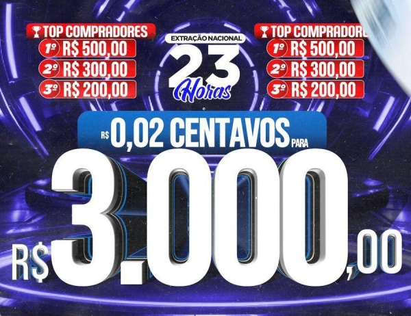 Sorteio hoje às 23 horas loteria nacional, 2 centavos pra 3 mil reais no seu pix